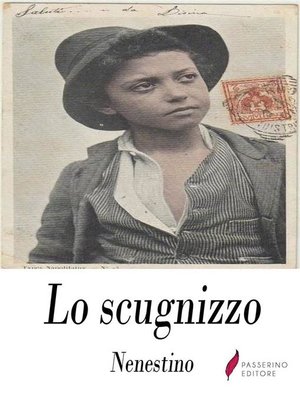 cover image of Lo scugnizzo